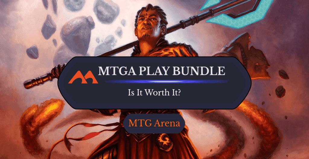 Is the Play Bundle in MTG Arena Worth It?