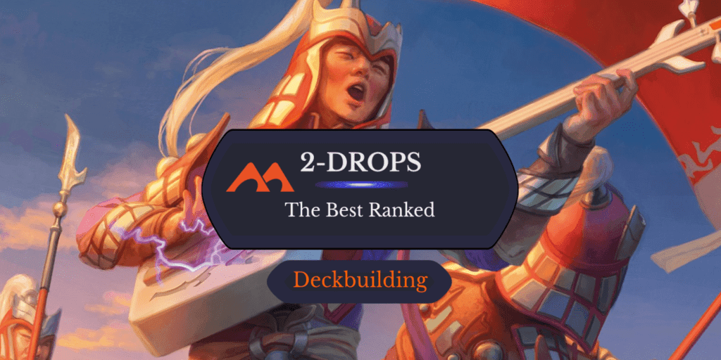 The 62 Best 2-Drops in Magic Ranked